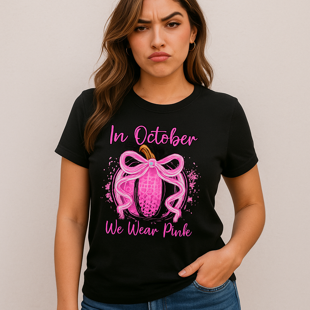 In October We Wear Pink (2)- DTF shirt