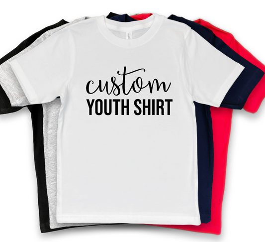 Custom Youth Shirt (front side only)