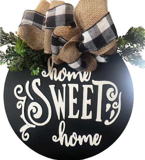 Home Sweet Home Round Sign