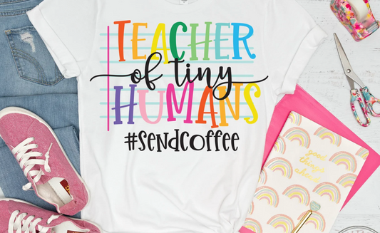 Teacher of Tiny Humans